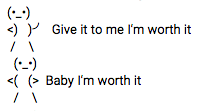 Hey Baby I'm Worth It